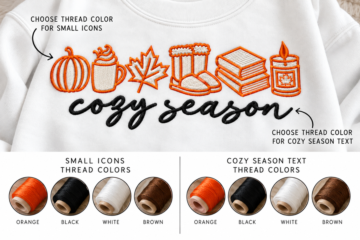 Cozy Season – Custom Embroidered Fall Sweatshirt