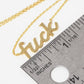 Gold-Dipped Fck Fashion Necklaces
