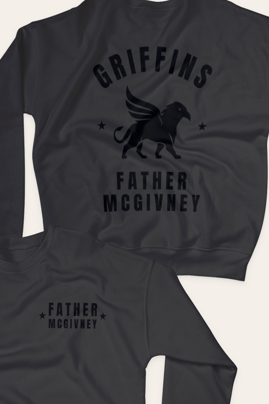 FATHER MCGIVNEY GRIFFINS School Crewneck